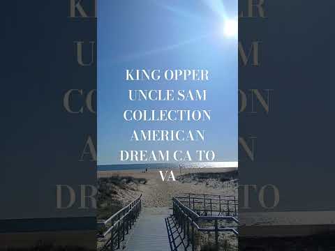 King Opper Tour:  UNCLE SAM AMERICAN DREAM CA TO VA