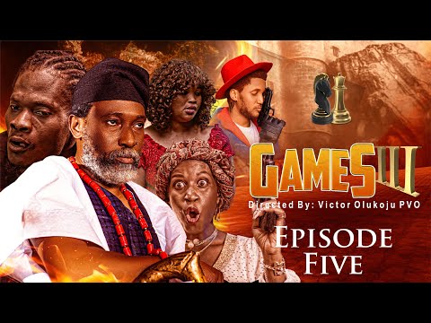 GAMES SEASON 3 || EPISODE 5 || Victor Olukoju PVO