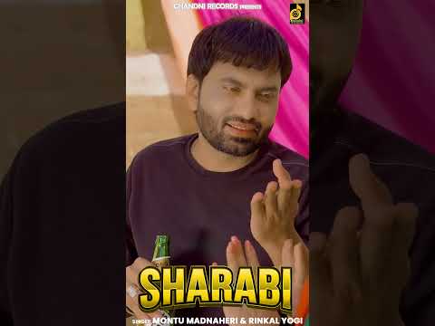 Sharabi #montumadanheri #rinkalyogi #newharyanvisong2024 #trendingshorts #viralvideo #viralshorts