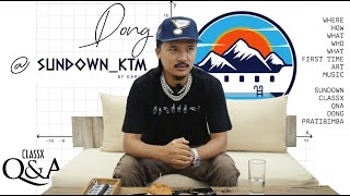 Dong at Sundown by Karma (ClassX Q&A)