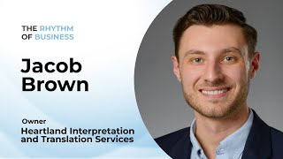 Unlocking Connection Through Language | The Rhythm Of Business Podcast with Jacob Brown
