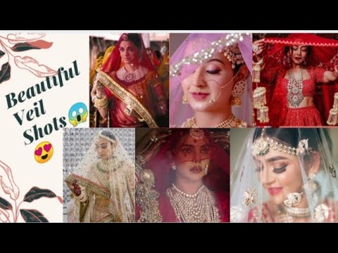 Beautiful Veil Shots || Indian Weddings || Bridal looks