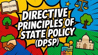 Directive Principles of State Policy (DPSP) | Indian Polity Explained Animation | UPSC, UPPSC, SSC