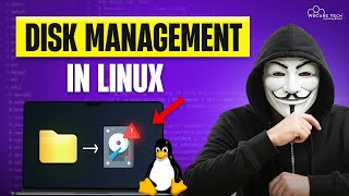 Disk Management in Linux | fdisk, lsblk, mount, umount Explained
