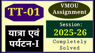 VMOU TT 01 Assignment July 2025 January 2026 VMOU BA Assignment 2025-26 Travel and Tourism Solved