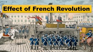 Effect of French Revolution @quicknote