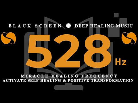 MIRACLE HEALING FREQUENCY l 528 Hz DNA Repair - ACTIVATE SELF HEALING & POSITIVE TRANSFORMATION