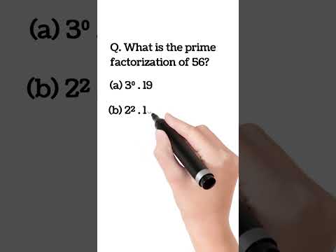 Prime Factorization of 56 | Mathematics Olympiad Preparation