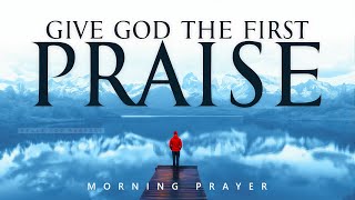 Begin By Saying 'THANK YOU GOD' | A Morning Prayer of Gratitude and Thanks