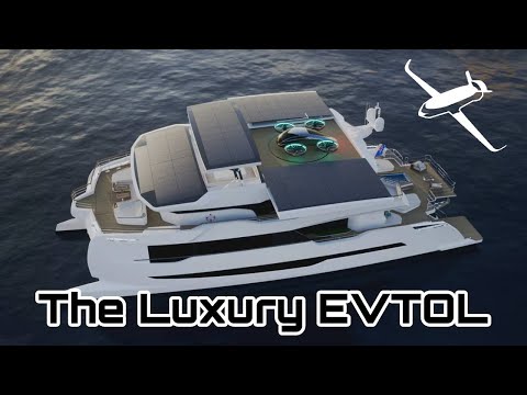 Luxury Yatch and EVTOL combo: what do you think