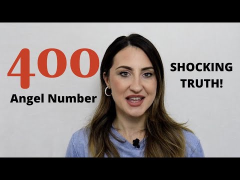 400 Angel Number - Shocking Truth!