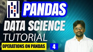 4. Pandas Series Tutorial | Operations on Pandas Series in Python (Beginner’s Guide)