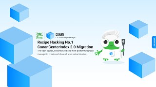 Recipe Hacking no.1 - Conan Center Index 2.0 Recipe Migration