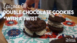 Chelsea's Kitchen -  Episode 011 -  Double Chocolate Cookies