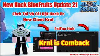B.l.o.x Fruit New Hack Krnl Trên Pc Mới Nhất ( FaiFao Hub ) [Auto Fram-Auto Boss Raid And More!]