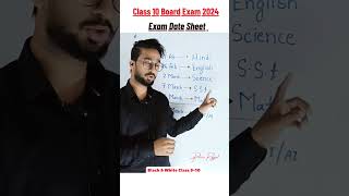 Class10 Board Exam 2024 #datesheet2024 #blackandwhiteclass #boardexam #boardexam2024  #class10exam
