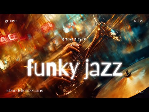 𝕍𝕠𝕝. 𝟜 – 𝒇𝒖𝒏𝒌𝒚 𝒔𝒐𝒖𝒍 – jazz with rhythm & heart