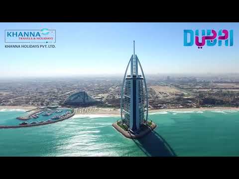 Dubai Tour Package - Khanna Travels