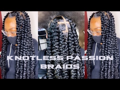 KNOTLESS PASSION BRAIDS |STYLEDBYPK