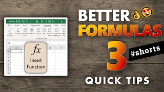 3 Quick tips to get better in Excel formulas