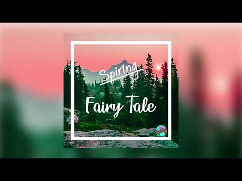 Spiring - Fairy Tale [Tropical House] (FREE DOWNLOAD)