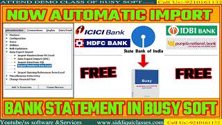 #58|NOW AUTOMATIC IMPORT BANK STATEMENT  IN BUSY SOFTWARE WITHOUT ANY ADDON |EXCEL TO BUSY IMPORT |