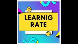 LEARNING RATE || machine learning || deep learning || data science || computer vision || kaggle