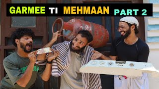 Garmee Ti Mehmaan Part 2 Kashmiri Funny Drama