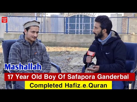 17 Year Old Boy Of Safapora Completed Hafiz-e-Quran.