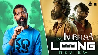 Sudhir Srinivasan's The Long Review: KUBERAA | Dhanush | Sekhar Kammula