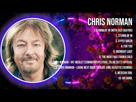 C h r i s   N o r m a n  Greatest Hits Full Album ▶️ Full Album ▶️ Top 10 Hits of All Time