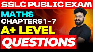 SSLC Public Exam Maths Chapters 1 - 7 | A+ Level Questions | Eduport