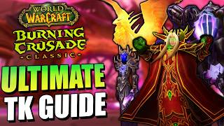 ULTIMATE Tempest Keep Guide - All Bosses and Trash - TBC Anniversary - SHEET INCLUDED