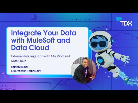 Integrate You Data with MuleSoft and Data Cloud