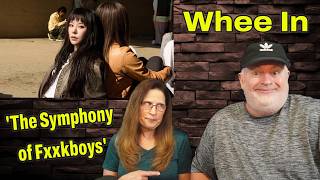 Reaction to Mamamoo's Whee In - 'The Symphony of Fxxkboys'