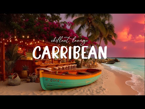 Chill Summer in the Caribbean - Luxury Chillout Vibes Mix 2025 - Tropical Chill House Mix 2025