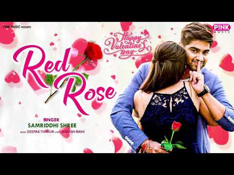 Red Rose | Valentine Day Special | Samriddhi shree | New Hindi Song