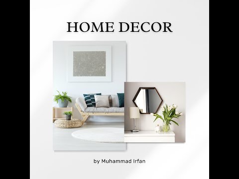 Home Decor Ideas II M IRFAN