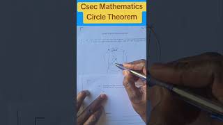 Csec Mathematics #circletheorem #geometry #mathematics #education #cxcmaths #csecmaths