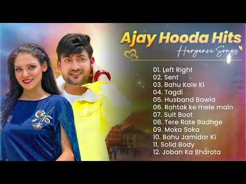 Ajay Hooda Hits Song || New Haryanvi DJ Song 2024 || Ajay Hooda New Song || Latest Haryanvi Songs