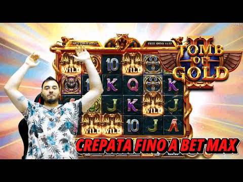 CREPATA FINO A BET MAX  LA TOMB OF GOLD 2 😏  BASCULO SLOT ITA