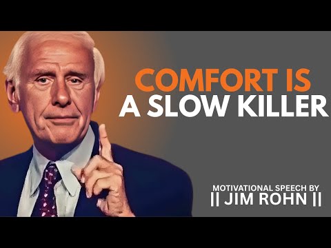 COMFORT IS A SLOW KILLER || DAILY DOSE OF JIM ROHN