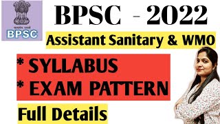 BPSC Syllabus 2022 | BPSC Exam Pattern 2022 | BPSC Assistant Sanitary and  WMO Syllabus | BPSC Job