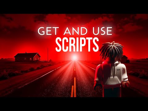LEARN HOW TO GET AND USE SCRIPTS ON ROBLOX