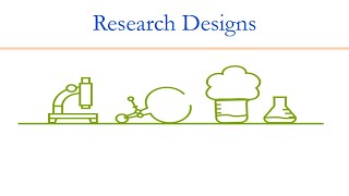 Research Designs and Data Analysis tools