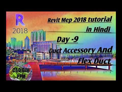 Types Of Duct Accessory  And Flex Duct in Revit Mep
