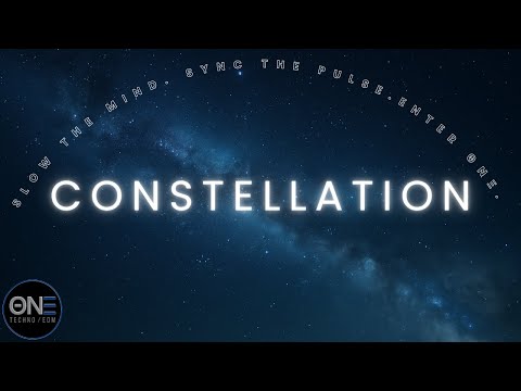 Constellation - ΘNΞ | A Cosmic Journey Through Ambient Techno