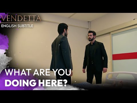 What Are You Doing Here!- Vendetta English Subtitled | Kan Cicekleri