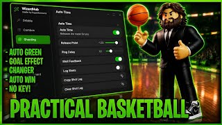 Practical Basketball Script | KEYLESS With Auto Perfect, Infinite Stamina, Auto Win | Pastebin