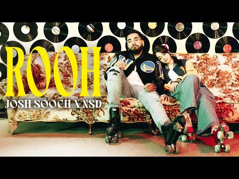 ROOH - JOSH & NsD FT. GOLDA